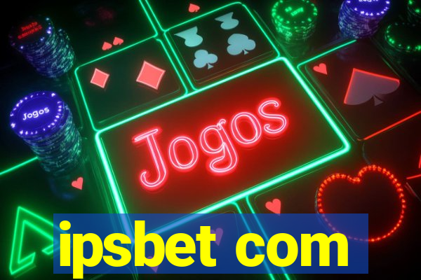 ipsbet com